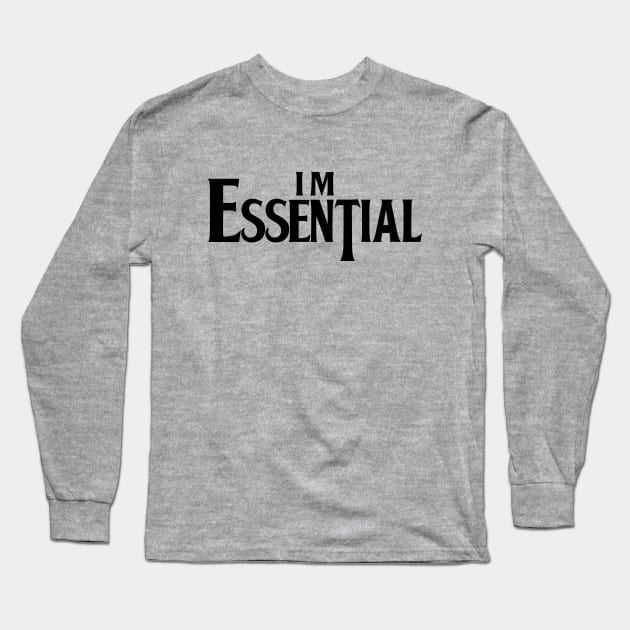 Im Essential Long Sleeve T-Shirt by Amberstore